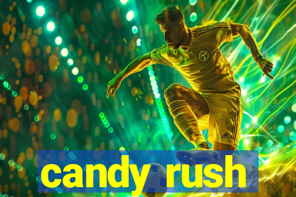 candy rush